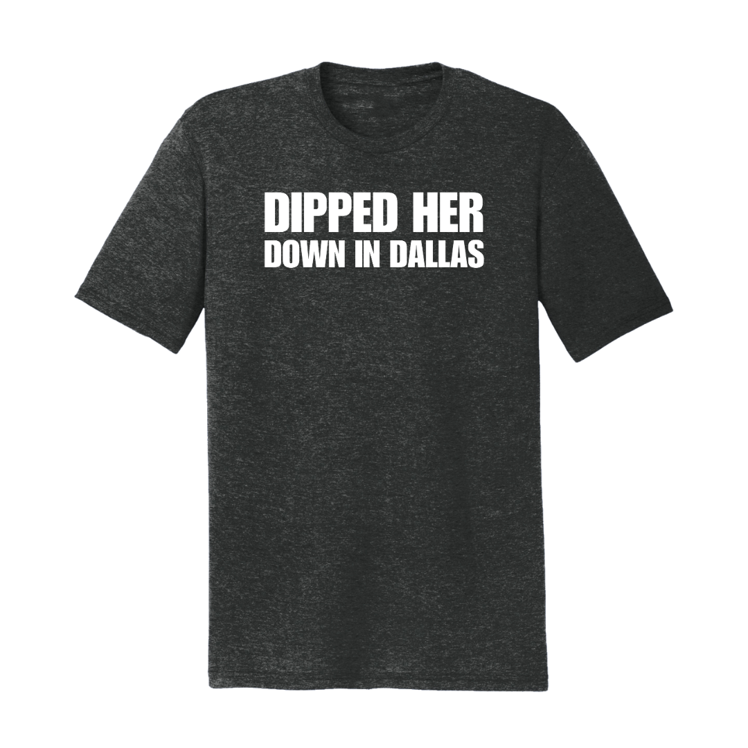 Dipped Her Down in Dallas image 0